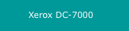 Xerox DC-7000